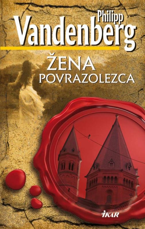 Kniha: Žena povrazolezca - Vandenberg Philipp