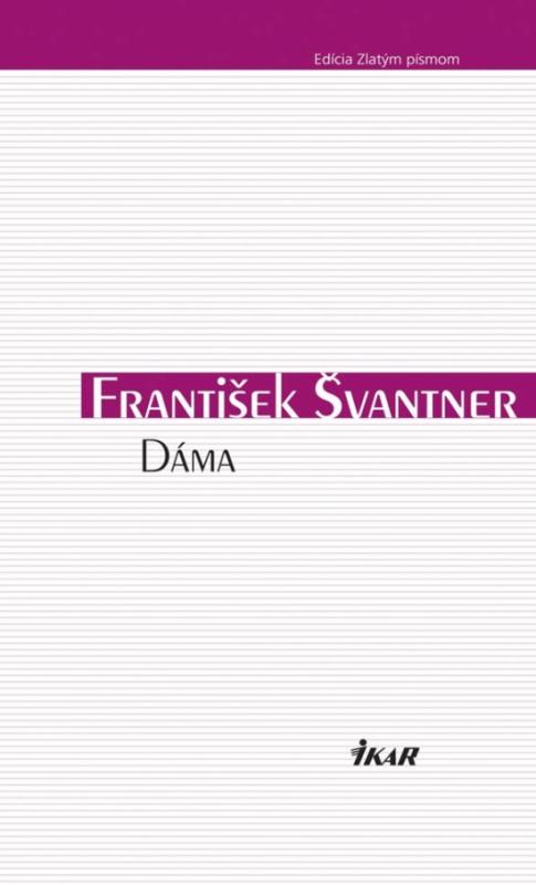 Kniha: Dáma - Švantner František