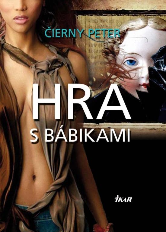 Kniha: Hra s bábikami - Čierny Peter
