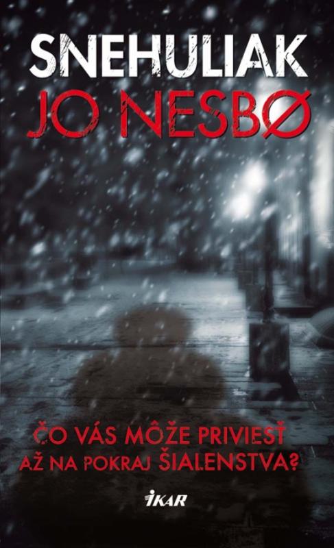 Kniha: Snehuliak - Nesbo Jo