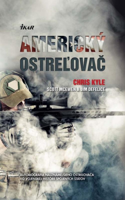 Kniha: Americký ostreľovač - Kyle Chris