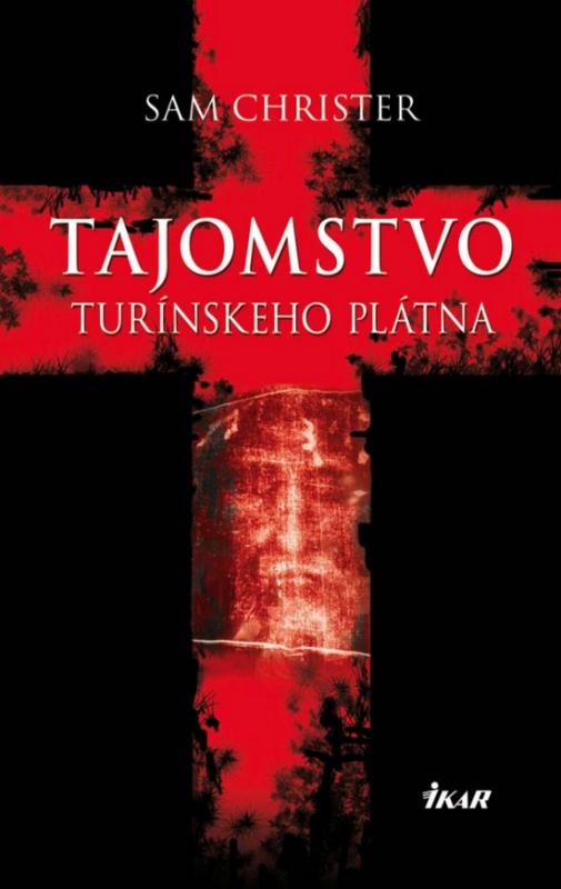 Kniha: Tajomstvo Turínskeho plátna - Christer Sam