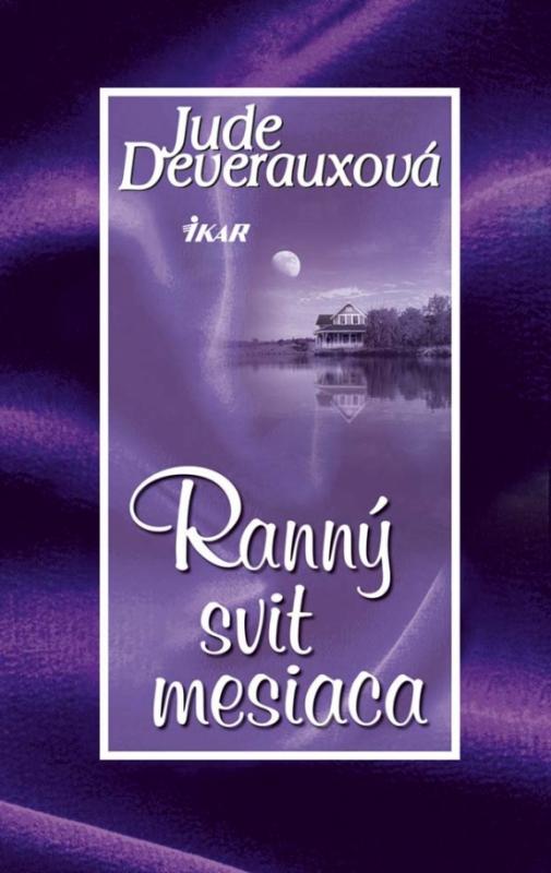 Kniha: Ranný svit mesiaca - Deverauxová Jude