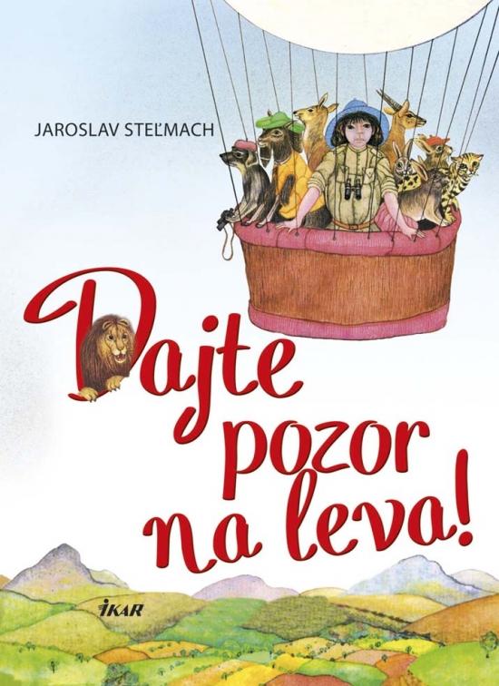 Kniha: Dajte pozor na leva! - Steľmach Jaroslav