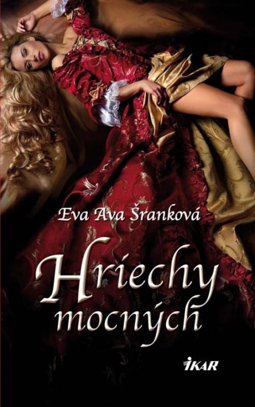 Kniha: Hriechy mocných - Šranková Eva Ava