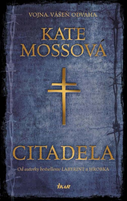 Kniha: Citadela - Mossová Kate