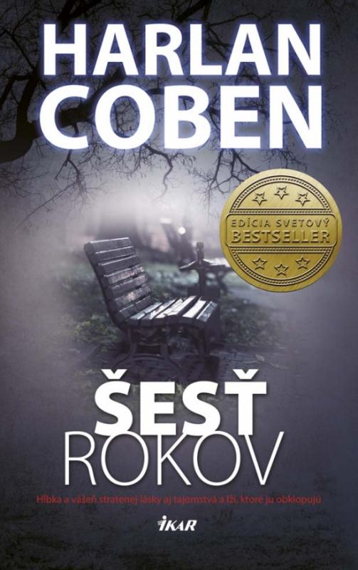 Kniha: Šesť rokov - Coben Harlan