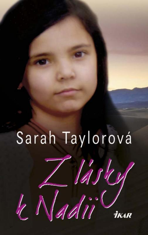 Kniha: Z lásky k Nadii - Taylorová Sarah