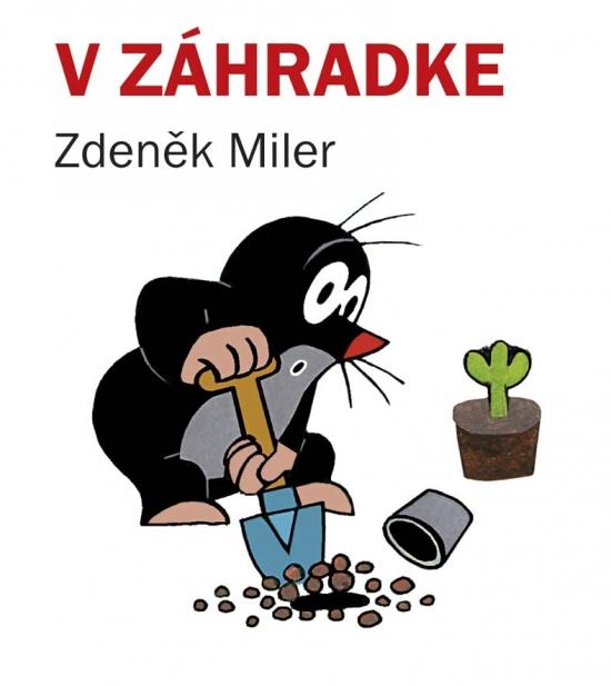 Kniha: V záhradke, 2. vyd. - Miler Zdeněk