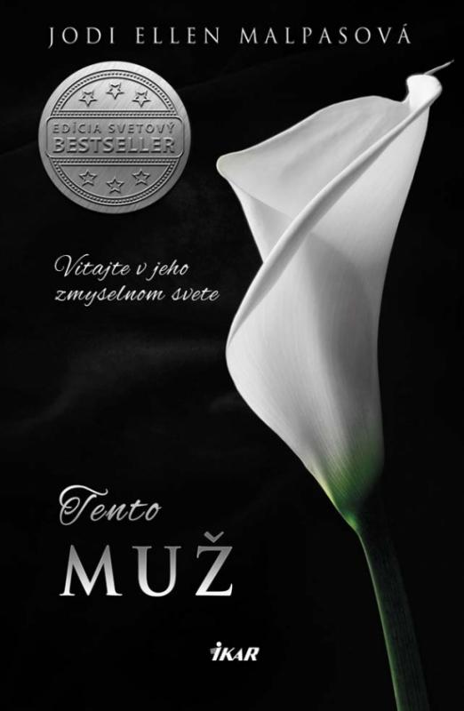 Kniha: Tento muž - Malpasová Jodi Ellen