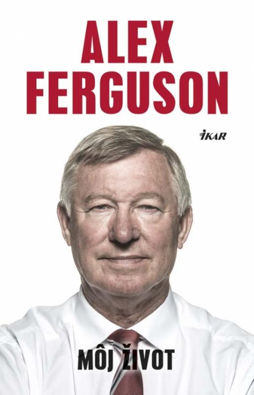 Kniha: Môj život - Ferguson Alex