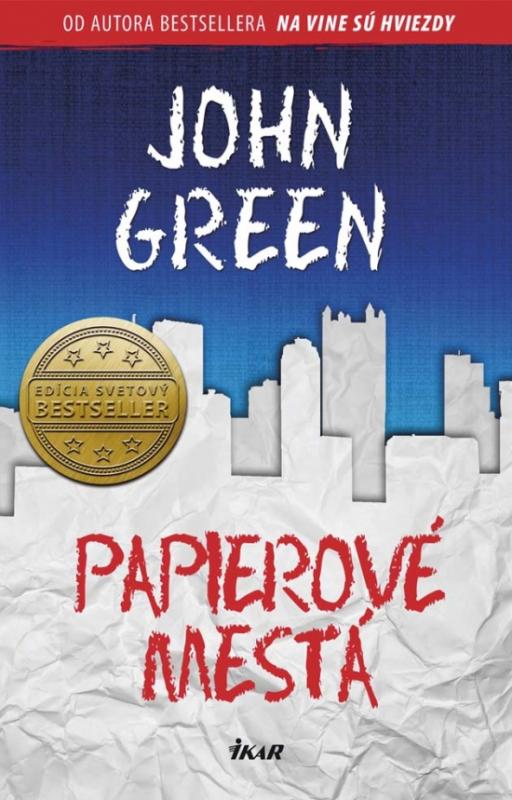 Kniha: Papierové mestá - Green John