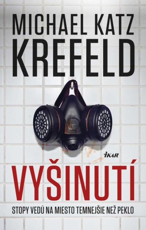 Kniha: Vyšinutí - Katz Krefeld Michael