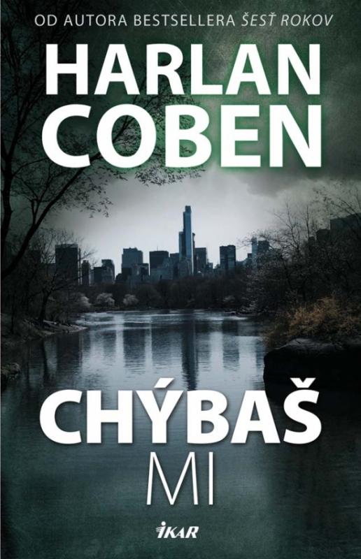 Kniha: Chýbaš mi - Coben Harlan