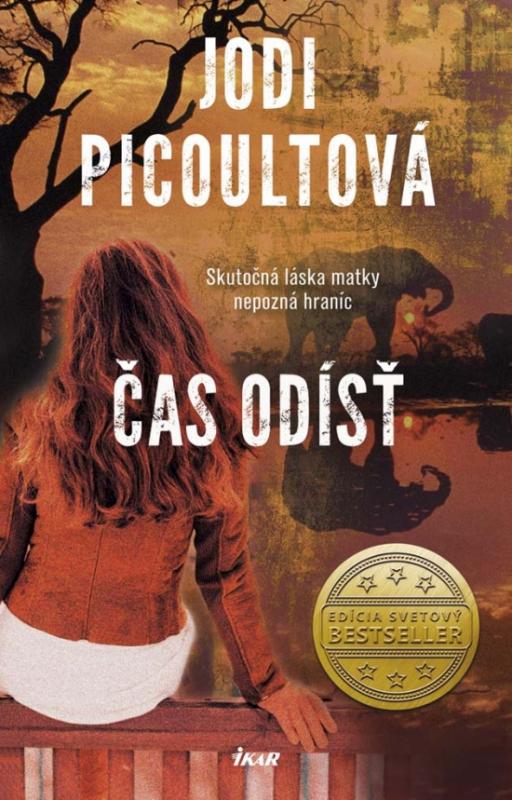 Kniha: Čas odísť - Picoultová Jodi