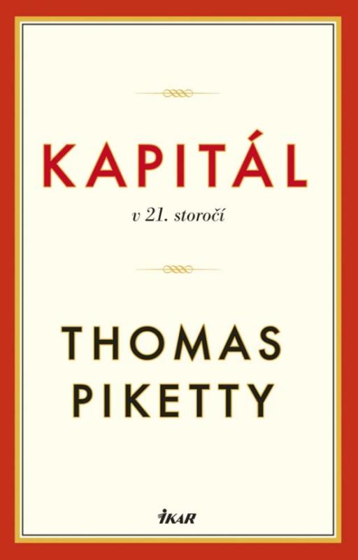 Kniha: Kapitál v 21. storočí - Piketty Thomas