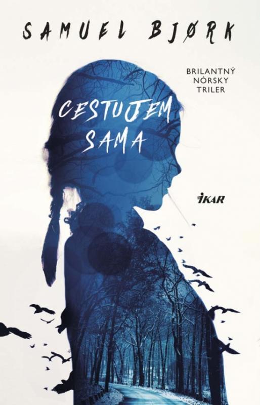 Kniha: Cestujem sama - Bjork Samuel