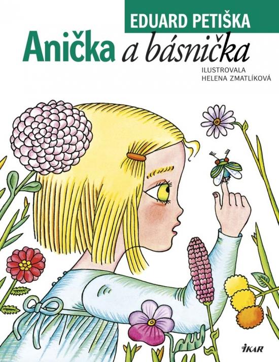 Kniha: Anička a básnička - Petiška Eduard