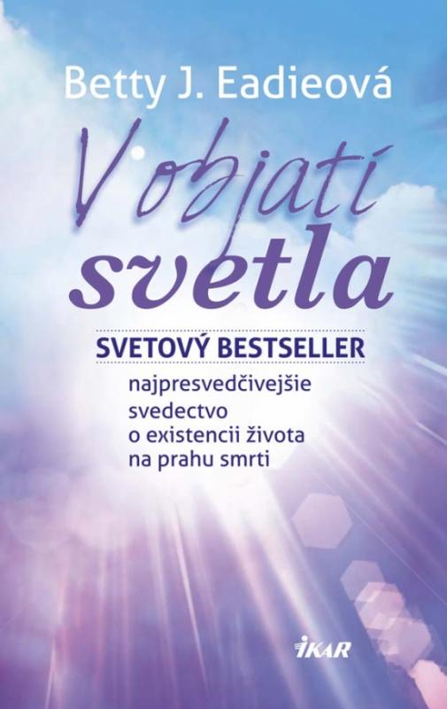 Kniha: V objatí svetla - Eadieová Betty J.