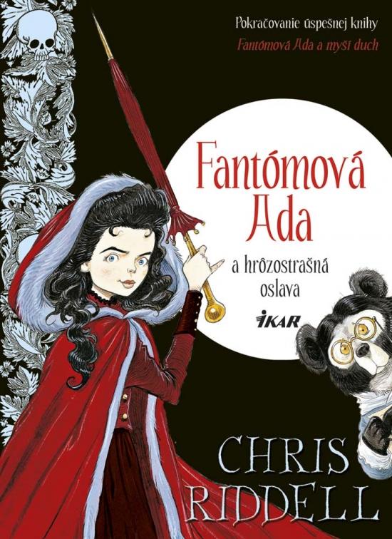 Kniha: Fantómová Ada a hrôzostrašná oslava - Riddell Chris