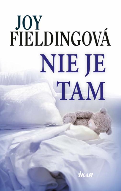 Kniha: Nie je tam - Fieldingová Joy