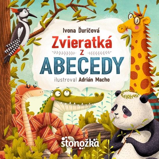 Kniha: Zvieratká z abecedy - Ďuričová Ivona