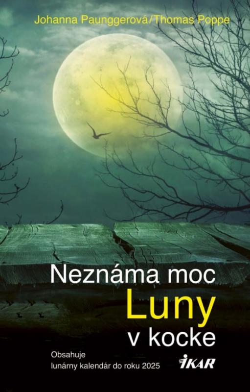 Kniha: Neznáma moc Luny v kocke - Paunggerová, Thomas Poppe Johanna