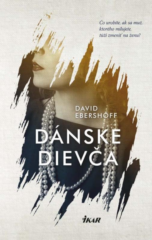 Kniha: Dánske dievča - Ebershoff David