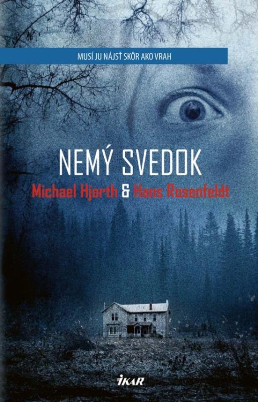 Kniha: Nemý svedok - Hjorth, Hans Rosenfeldt Michael