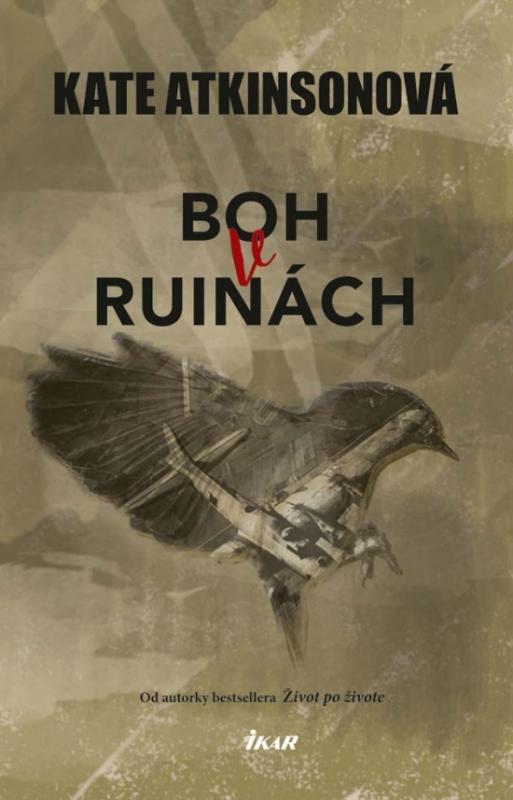 Kniha: Boh v ruinách - Atkinsonová Kate