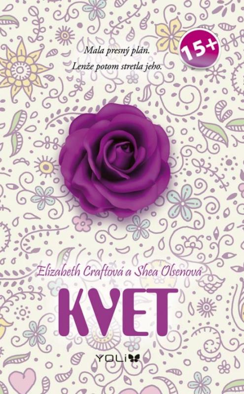 Kniha: Kvet - Craft, Shea Olson Elizabeth