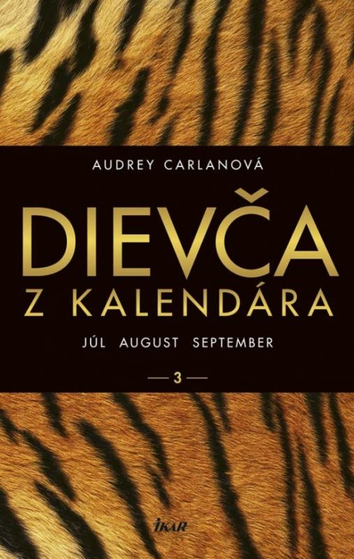 Kniha: Dievča z kalendára 3 - júl august september - Carlanová Audrey