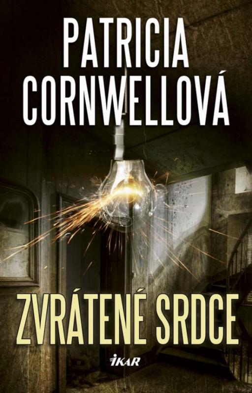 Kniha: Zvrátené srdce - Cornwellová Patricia