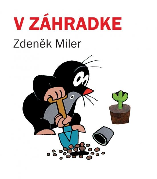 Kniha: V záhradke, 3. vyd. - Miler Zdeněk