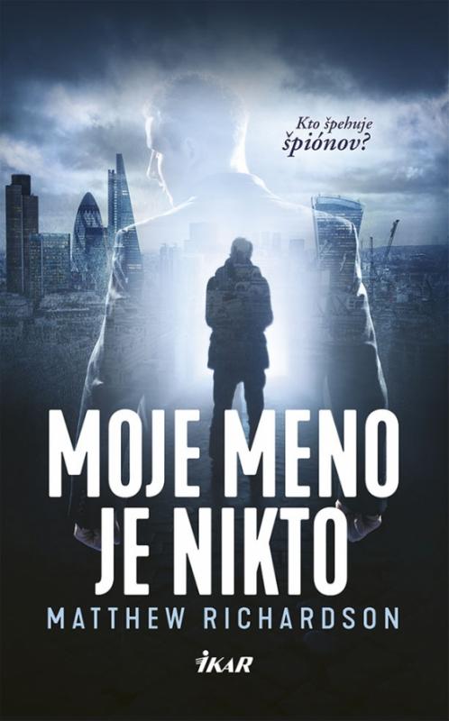 Kniha: Moje meno je Nikto - Richardson Matthew