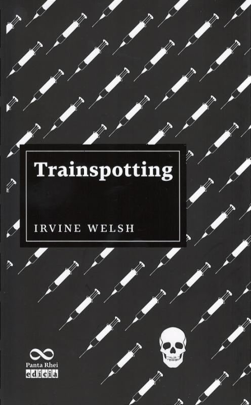 Kniha: Trainspotting - Welsh Irvine