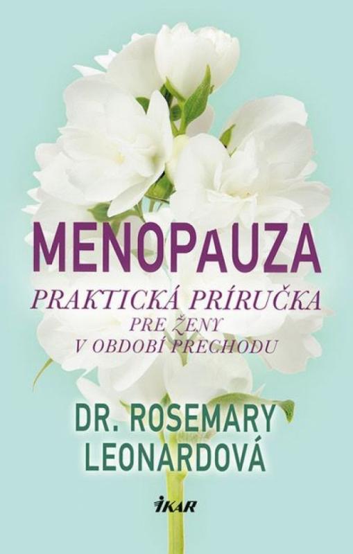 Kniha: Menopauza - Leonardová Rosemary