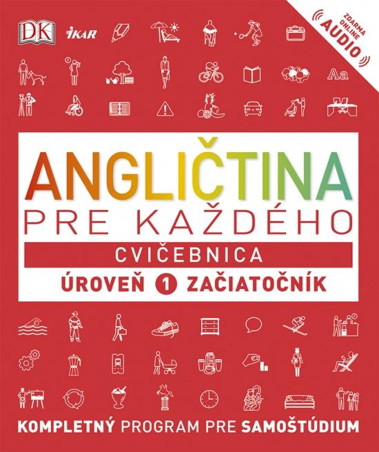 Kniha: Angličtina pre každého - Cvičebnica: Úroveň 1 Začiatočník - Harding Rachel