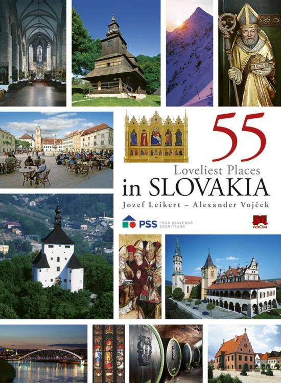 Kniha: 55 Loveliest Places in Slovakia, 2. vyd. - Leikert, Alexander Vojček Jozef