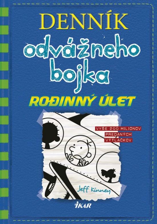 Kniha: Denník odvážneho bojka 12: Rodinný úlet - Kinney Jeff