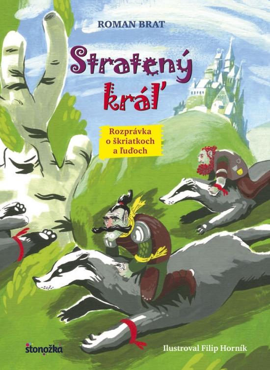 Kniha: Stratený kráľ - Brat Roman