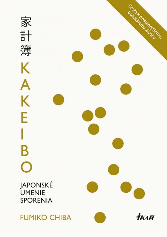 Kniha: Kakeibo: Japonské umenie sporenia - Chiba Fumiko