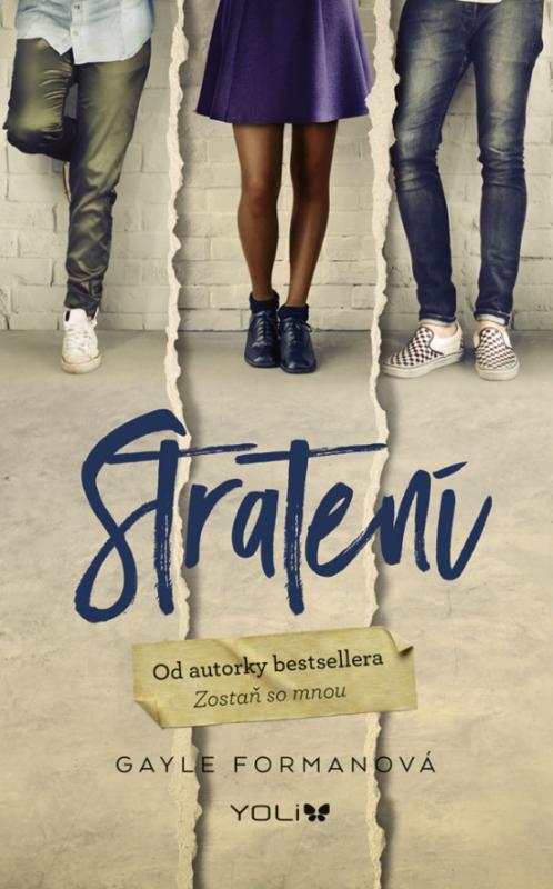 Kniha: Stratení - Formanová Gayle