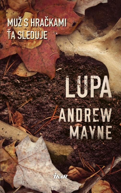 Kniha: Lupa - Mayne Andrew
