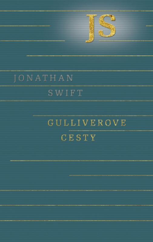 Kniha: Gulliverove cesty - Swift Jonathan