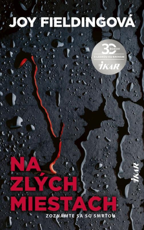 Kniha: Na zlých miestach - Fieldingová Joy