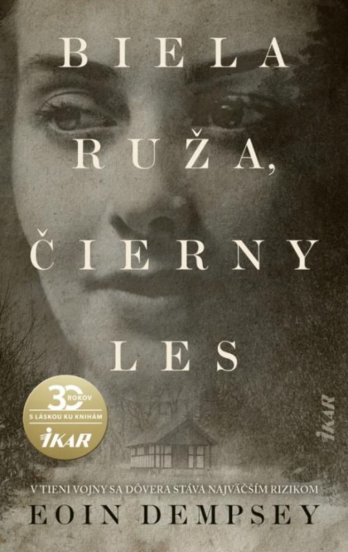 Kniha: Biela ruža, Čierny les - Dempsey Eoin