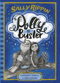 Polly a Buster: Nezvyčajná čarodejnica a citlivá príšerka