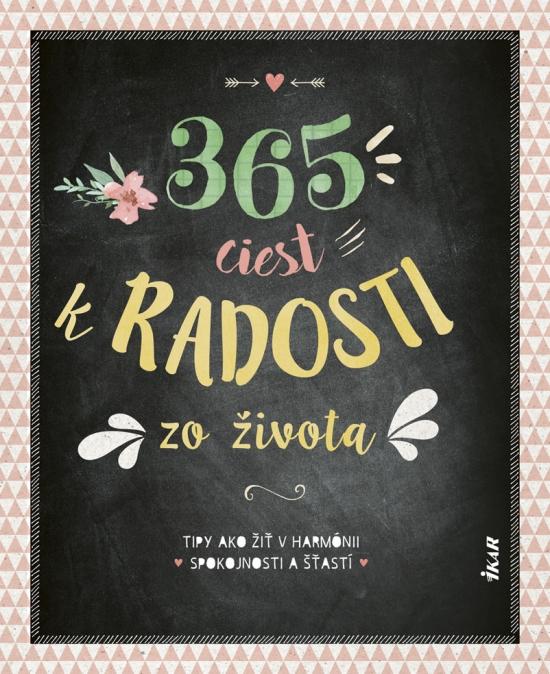 Kniha: 365 spôsobov starostlivosti o telo a dušukolektív autorov