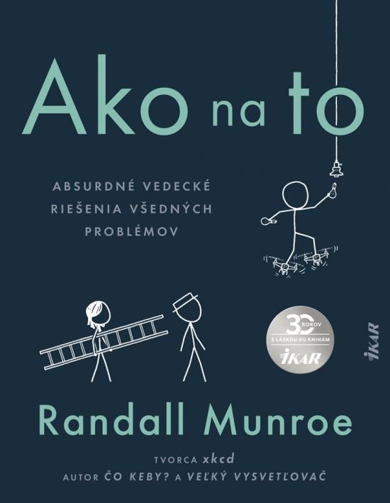 Kniha: Ako na to - Munroe Randall